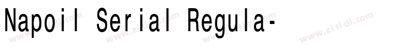 Napoil Serial Regula字体转换 Napoil Serial Regula字体转换